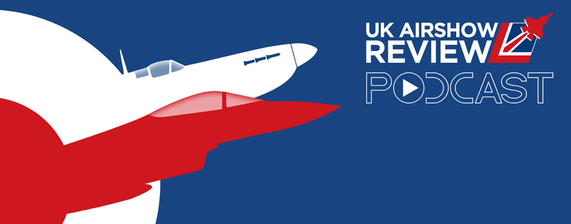 The UK Airshow Review Podcast has been launched!